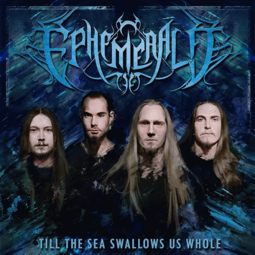 Ephemerald : Till the Sea Swallows Us Whole